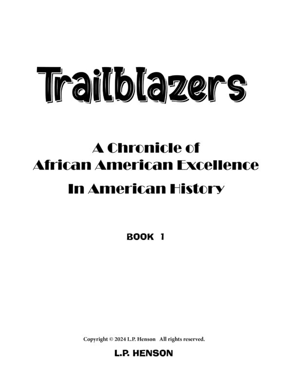 Trailblazers: A Chronicle of African American Excellence In American History: Posters #1 - Image 3