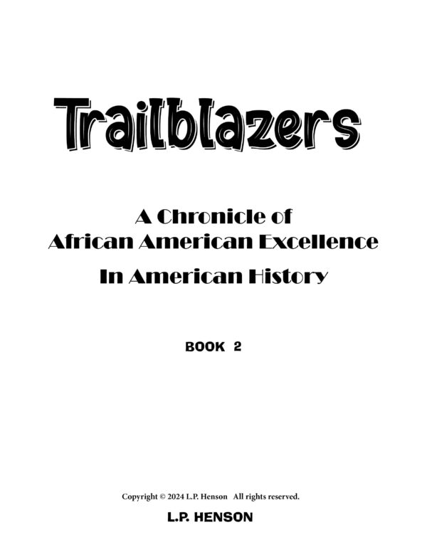 Trailblazers: A Chronicle of African American Excellence In American History: Posters #2 - Image 3